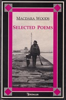 Macdara Woods - Selected Poems - 9781873790885 - KSG0013831