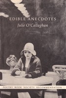 Julie O´callaghan - Edible Anecdotes and Other Poems - 9780851054155 - KSG0013939