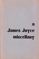 Ed] [Marvin Magalaner - A James Joyce Miscellany. -  - KSG0015968