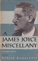 Ed] [Marvin Magalaner - A James Joyce Miscellany (Second Series) -  - KSG0015980