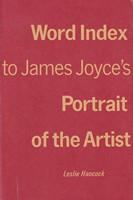 Leslie Hancock - Word Index to James Joyce's Portrait of the Artist -  - KSG0016006