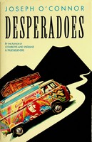 Joseph O´connor - Desperadoes - 9780002243018 - KSG0027447