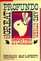 Bernard Maclaverty - The Great Profundo and Other Stories - 9780802110480 - KSG0029227
