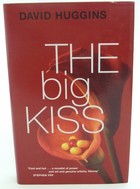David Huggins - The Big Kiss - 9780330343312 - KTJ0050210