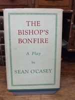 Sean O'Casey - The Bishop's Bonfire.  A Sad Play within the Tune of a Polka -  - KTK0094247