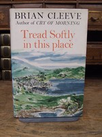 Brian Cleeve - Tread Softly in This Place - 9780304290901 - KTK0094335