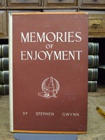 Stephen Gwynn - Memories of Enjoyment -  - KTK0094372