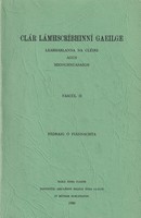 Pádraig Ó Fiannachta - Clar Laimhscríbhinní Gaeilge, Leabharlanna na Cleire agus Mionchnuasaigh.  Fascúl II -  - KTK0098126