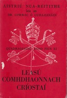 An Papa Pius Xi. Cormac Ó Cuilleanáin A D'Aistrigh - Leasú Comhdhaonnach Críostaí. Quadragesimo Anno. -  - KTK0098847