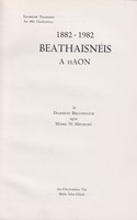 Diarmuid Breathnach Agus Máire Ní Mhurchú - Beathaisnéis a hAon. 1882-1982 -  - KTK0099612