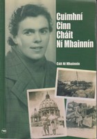 Cáit Ní Mhainnín - Cuimhní Cinn Cháit Ní Mhainnín -  - KTK0995804