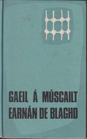 Earnán de Blaghd - Gaeil á Múscailt -  - KTK0995815