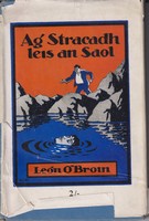 Leon O Broin - Ag Starcadh leis an Saol agus Scéalta Eile -  - KTK0996480