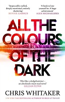 Chris Whitaker - All the Colours of the Dark - 9781398707665 - V9781398707665